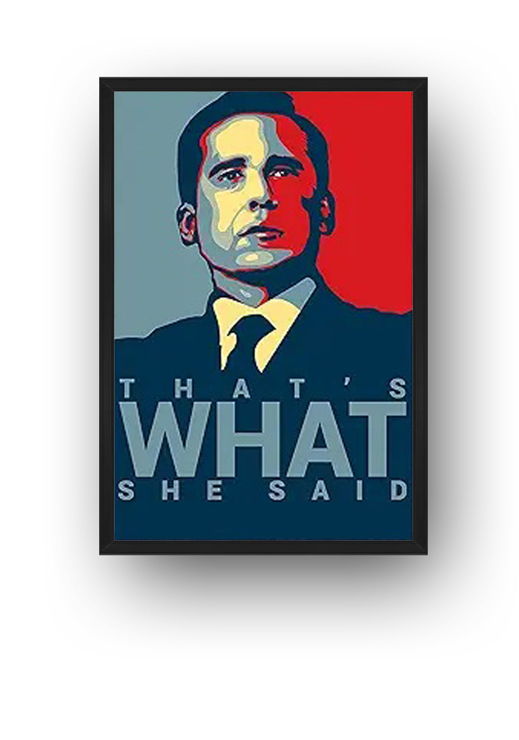 Michael Scott's Funny Motivational Poster."That's What" Print (Paper and Canvas) Art Poster Printing Print