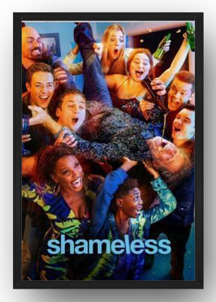 Shameless Poster Art Poster(Paper and Canvas) Art Poster Printing Print